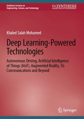 Deep Learning-Powered Technologies 1