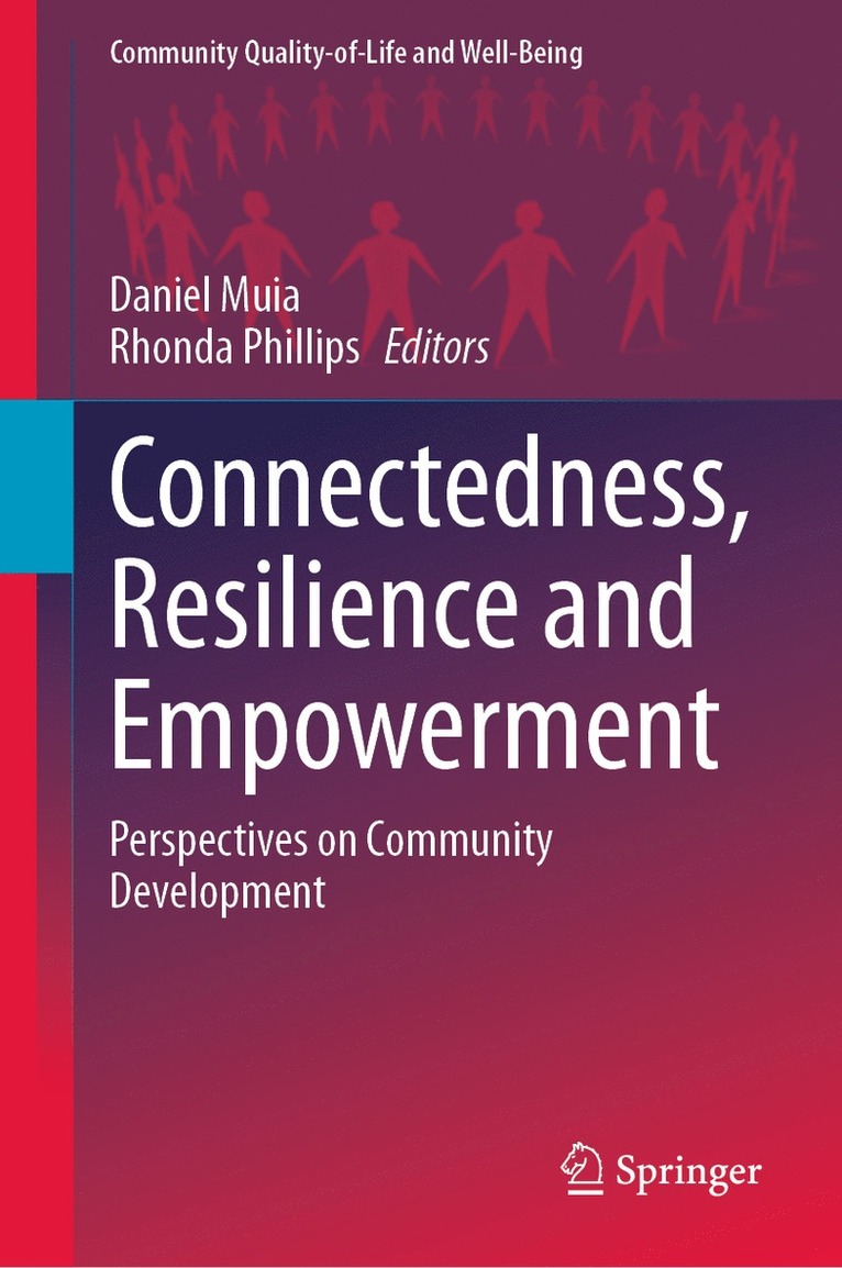 Daniel Muia, Rhonda Phillips - Connectedness, Resilience and Empowerment, Inbunden