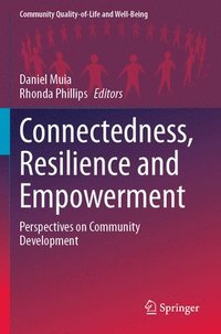 bokomslag Connectedness, Resilience and Empowerment