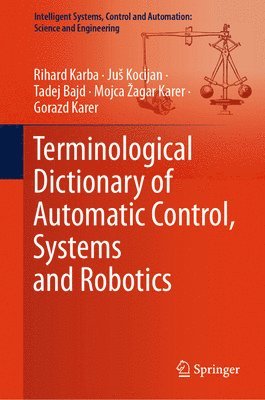 Terminological Dictionary of Automatic Control, Systems and Robotics 1