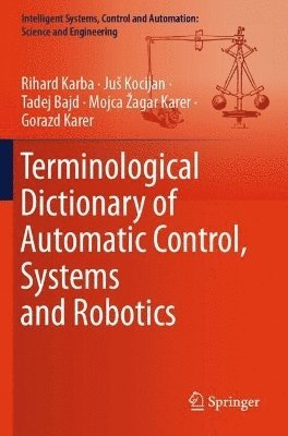 Terminological Dictionary of Automatic Control, Systems and Robotics 1