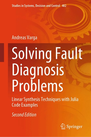 Andreas Varga - Solving Fault Diagnosis Problems, Inbunden