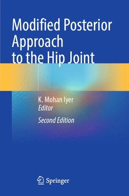 Modified Posterior Approach to the Hip Joint 1