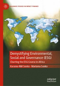 bokomslag Demystifying Environmental, Social and Governance (ESG)