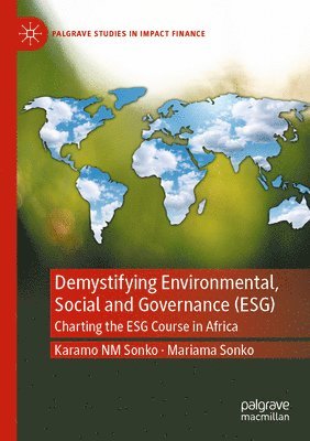 Karamo NM Sonko, Mariama Sonko, Karamo Nm Sonko - Demystifying Environmental, Social and Governance (ESG), Häftad