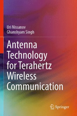 bokomslag Antenna Technology for Terahertz Wireless Communication