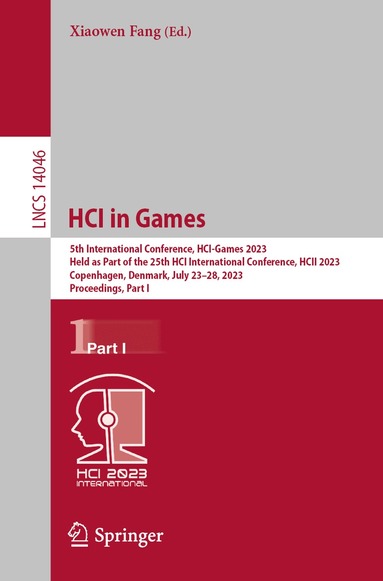 Xiaowen Fang - HCI in Games, Häftad
