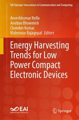 Energy Harvesting Trends for Low Power Compact Electronic Devices 1