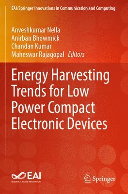 Energy Harvesting Trends for Low Power Compact Electronic Devices 1