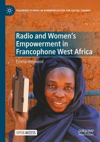 bokomslag Radio and Women's Empowerment in Francophone West Africa