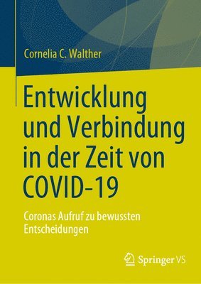 Entwicklung und Verbindung in der Zeit von COVID-19 1