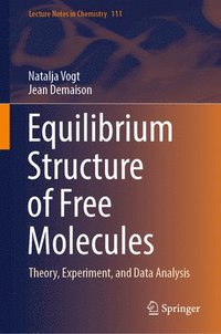 bokomslag Equilibrium Structure of Free Molecules
