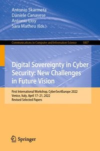 bokomslag Digital Sovereignty in Cyber Security: New Challenges in Future Vision