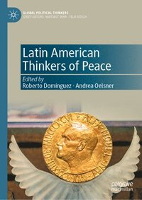 bokomslag Latin American Thinkers of Peace