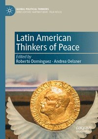 bokomslag Latin American Thinkers of Peace