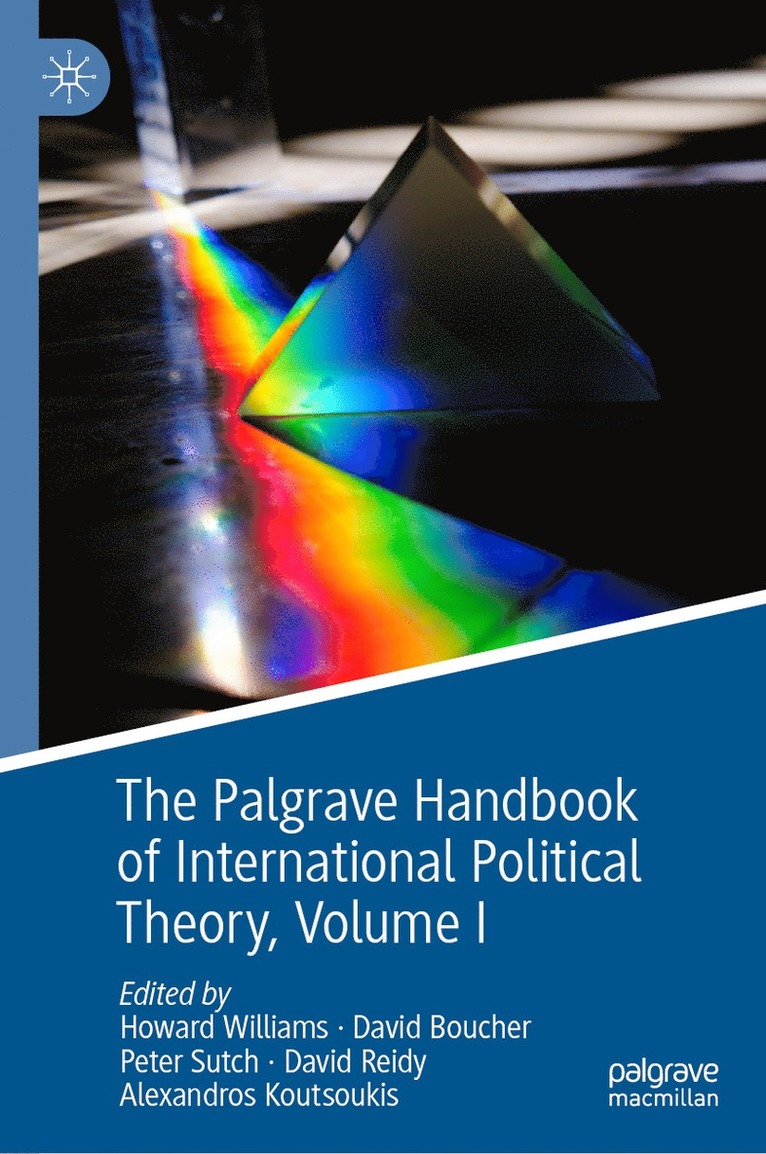 Howard Williams, David Boucher, Peter Sutch, David Reidy, Alexandros Koutsoukis - Palgrave Handbook of International Political Theory, Inbunden