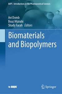 bokomslag Biomaterials and Biopolymers