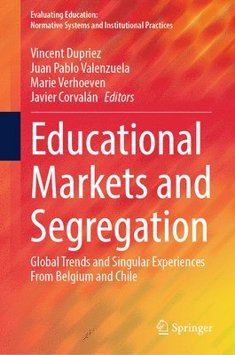 Educational Markets and Segregation 1