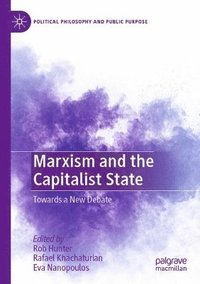 bokomslag Marxism and the Capitalist State