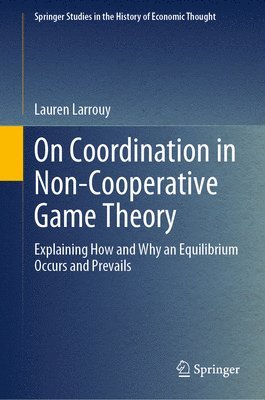 bokomslag On Coordination in Non-Cooperative Game Theory