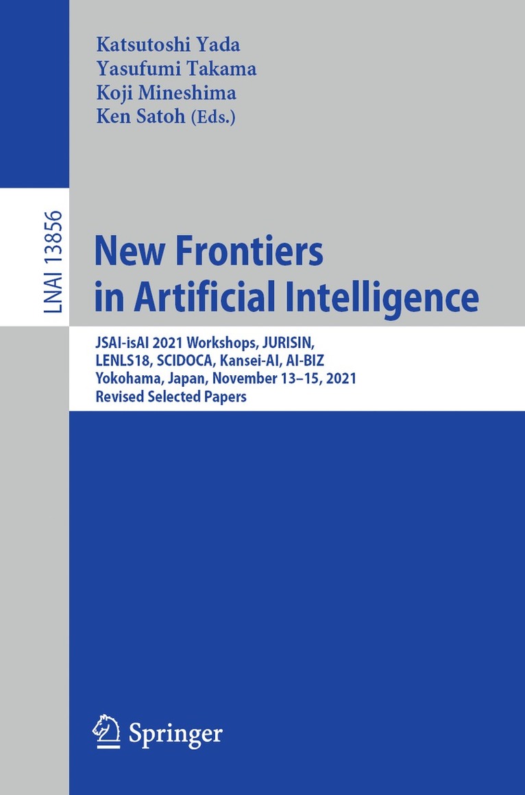 Katsutoshi Yada, Yasufumi Takama, Koji Mineshima, Ken Satoh - New Frontiers in Artificial Intelligence, Häftad
