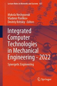 bokomslag Integrated Computer Technologies in Mechanical Engineering - 2022