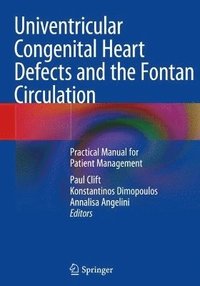 bokomslag Univentricular Congenital Heart Defects and the Fontan Circulation