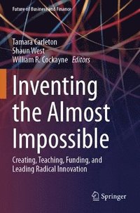 bokomslag Inventing the Almost Impossible