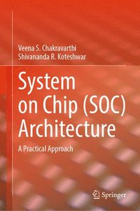 bokomslag System on Chip (SOC) Architecture