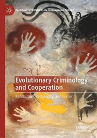 bokomslag Evolutionary Criminology and Cooperation