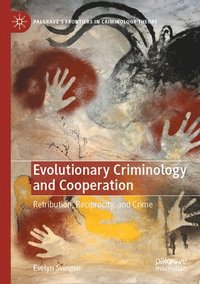 bokomslag Evolutionary Criminology and Cooperation