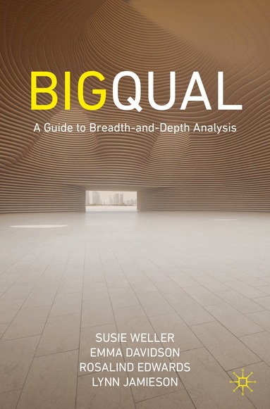 Susie Weller, Emma Davidson, Rosalind Edwards, Lynn Jamieson - Big Qual, Häftad