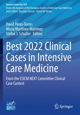 Best 2022 Clinical Cases in Intensive Care Medicine 1