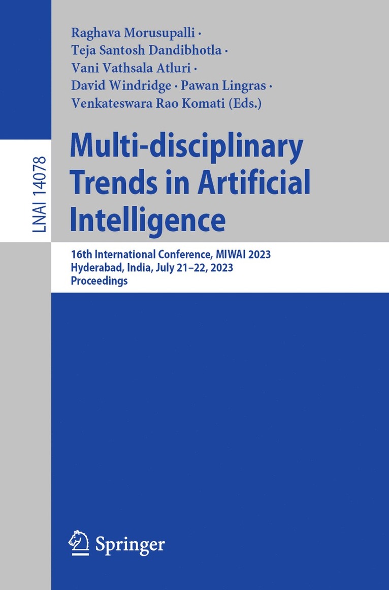 Multi-disciplinary Trends in Artificial Intelligence 1