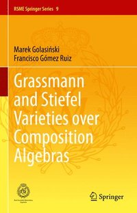 bokomslag Grassmann and Stiefel Varieties over Composition Algebras