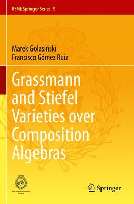 bokomslag Grassmann and Stiefel Varieties over Composition Algebras