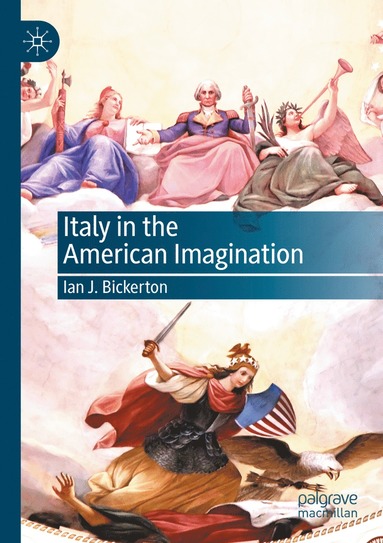 bokomslag Italy in the American Imagination