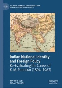 bokomslag Indian National Identity and Foreign Policy
