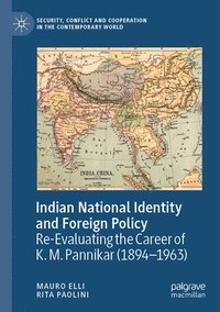 bokomslag Indian National Identity and Foreign Policy