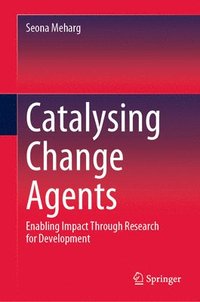 bokomslag Catalysing Change Agents