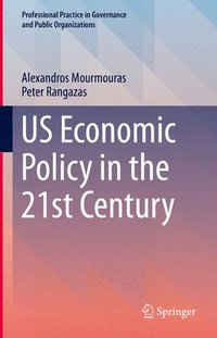 bokomslag US Economic Policy in the 21st Century