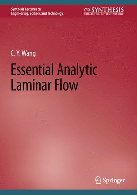 Essential Analytic Laminar Flow 1