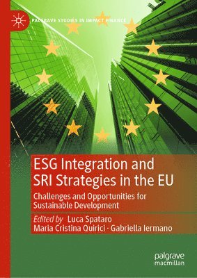 ESG Integration and SRI Strategies in the EU 1