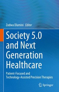 bokomslag Society 5.0 and Next Generation Healthcare