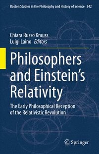 bokomslag Philosophers and Einstein's Relativity