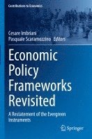 Cesare Imbriani, Pasquale Scaramozzino - Economic Policy Frameworks Revisited, Häftad