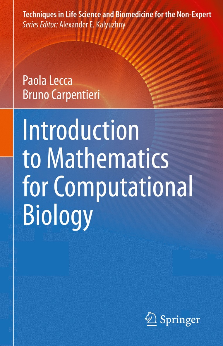 Paola Lecca, Bruno Carpentieri - Introduction to Mathematics for Computational Biology, Inbunden