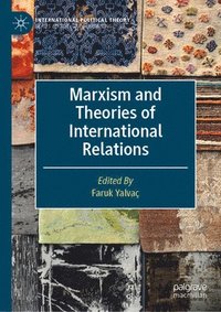 bokomslag Marxism and Theories of International Relations