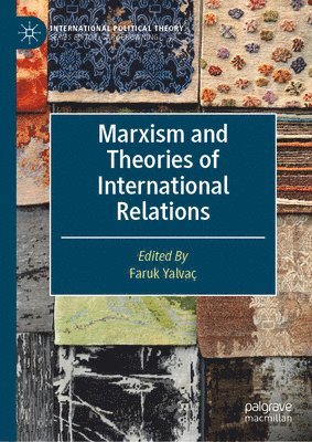 Marxism and Theories of International Relations 1