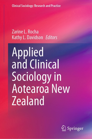 bokomslag Applied and Clinical Sociology in Aotearoa New Zealand